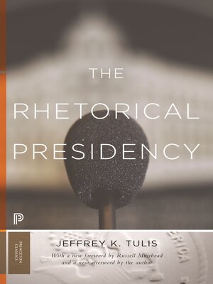 cover image of The Rhetorical Presidency
